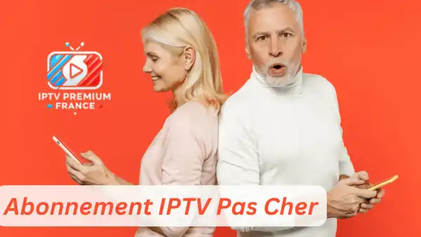 Abonnement IPTV pas cher